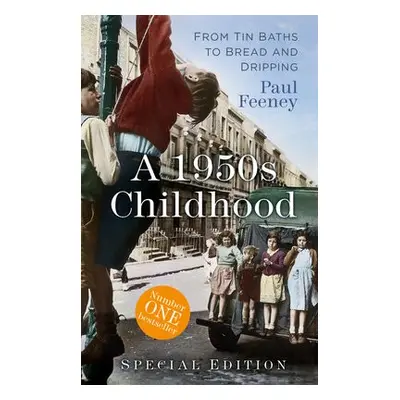 1950s Childhood Special Edition - Feeney, Paul