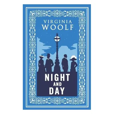 Night and Day - Woolf, Virginia