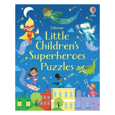 Little Children's Superheroes Puzzles - Robson, Kirsteen