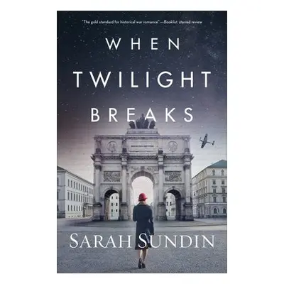 When Twilight Breaks - Sundin, Sarah