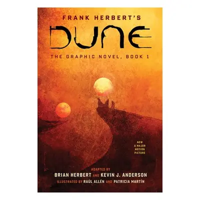 DUNE: The Graphic Novel, Book 1: Dune - Herbert, Frank