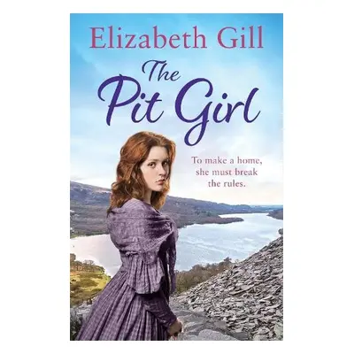 Pit Girl - Gill, Elizabeth