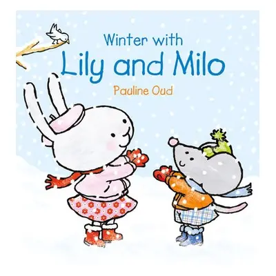 Winter with Lily a Milo - Oud, Pauline