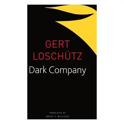 Dark Company - Loschutz, Gert