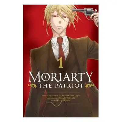 Moriarty the Patriot, Vol. 1 - Takeuchi, Ryosuke