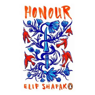 Honour - Shafak, Elif