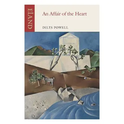 Affair of the Heart, An - Powell, Dilys