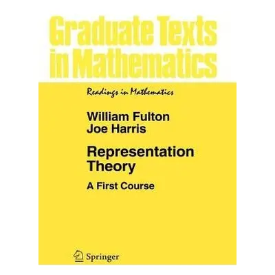 Representation Theory - Fulton, William a Harris, Joe