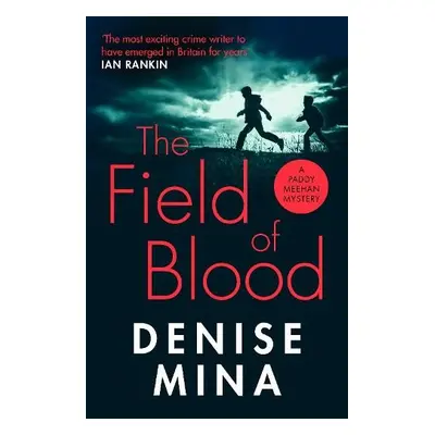 Field of Blood - Mina, Denise