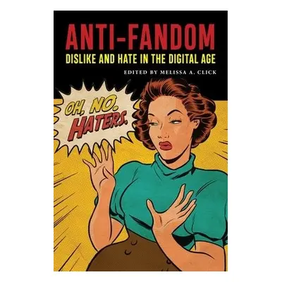 Anti-Fandom