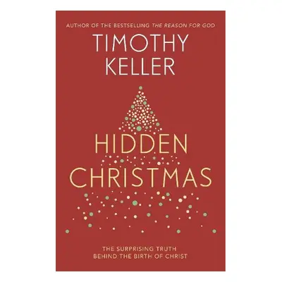 Hidden Christmas - Keller, Timothy