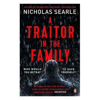 Traitor in the Family - Searle, Nicholas