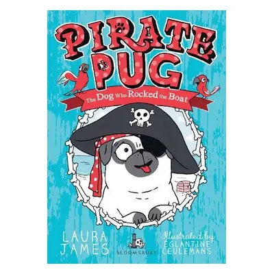 Pirate Pug - James, Laura