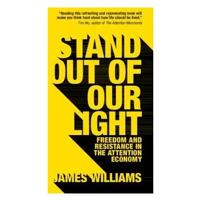 Stand out of our Light - Williams, James (University of Oxford)