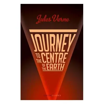 Journey to the Centre of the Earth - Verne, Jules