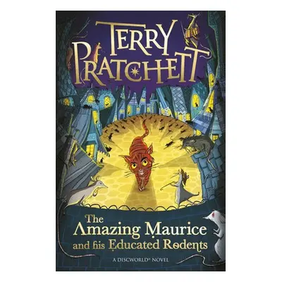 Amazing Maurice and his Educated Rodents - Pratchett, Terry