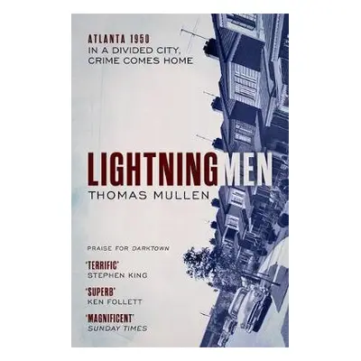 Lightning Men - Mullen, Thomas