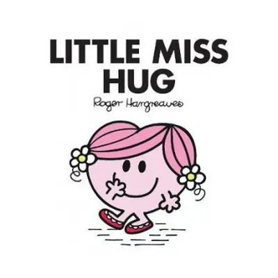 Little Miss Hug - Hargreaves, Adam