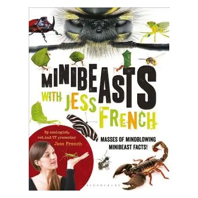 Minibeasts with Jess French - French, Jess