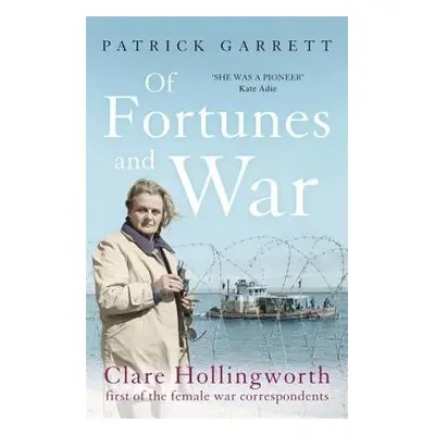 Of Fortunes and War - Garrett, Patrick