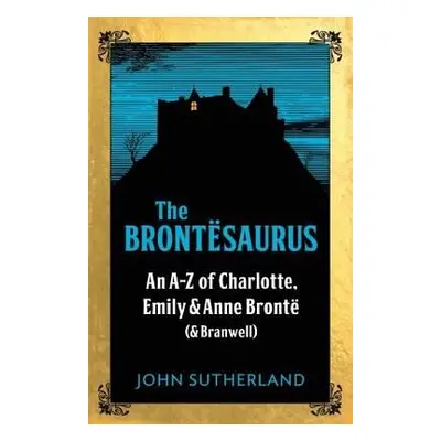 Brontesaurus - Sutherland, Jon