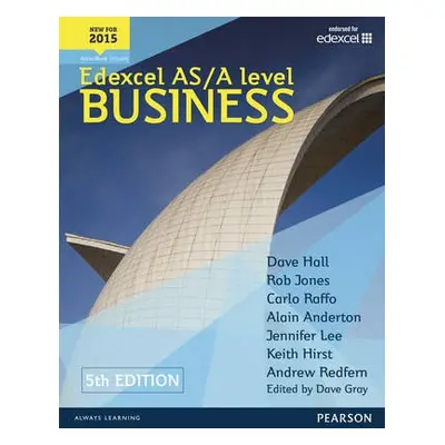 Edexcel AS/A level Business 5th edition Student Book and ActiveBook - Hall, Dave a Raffo, Carlo 