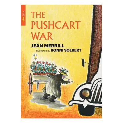 Pushcart War - Merrill, Jean a Solbert, Ronni