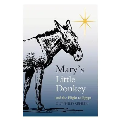 Mary's Little Donkey - Sehlin, Gunhild