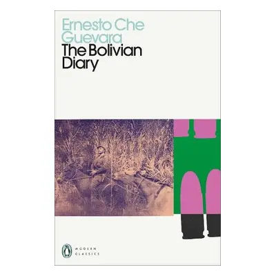 Bolivian Diary - Guevara, Ernesto Che