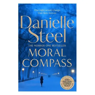 Moral Compass - Steel, Danielle