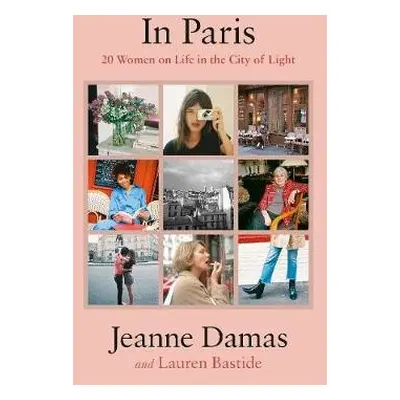 In Paris - Bastide, Lauren a Damas, Jeanne