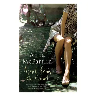 Apart from the Crowd - McPartlin, Anna