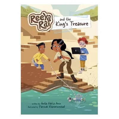 Reeya Rai and the King's Treasure - Amin, Anita Nahta