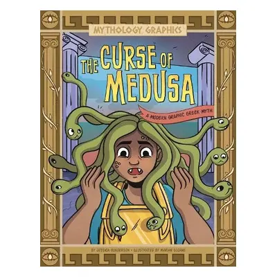 Curse of Medusa - Gunderson, Jessica