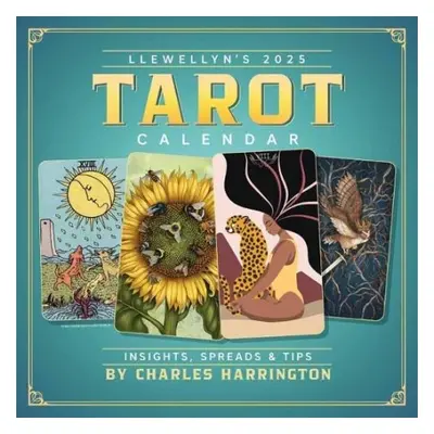 Llewellyn's 2025 Tarot Calendar - Llewellyn a Harrington, Charles