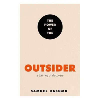 Power of the Outsider - Kasumu, Samuel