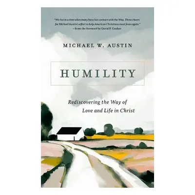 Humility - Austin, Michael W