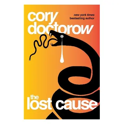 Lost Cause - Doctorow, Cory