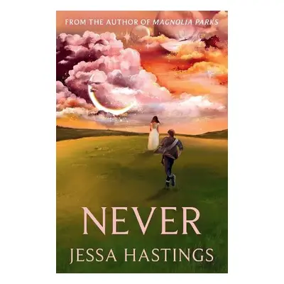 Never - Hastings, Jessa