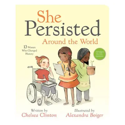 She Persisted Around the World - Clinton, Chelsea