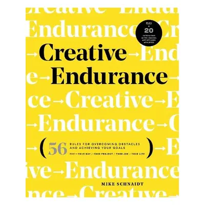 Creative Endurance - Schnaidt, Mike