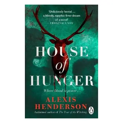 House of Hunger - Henderson, Alexis