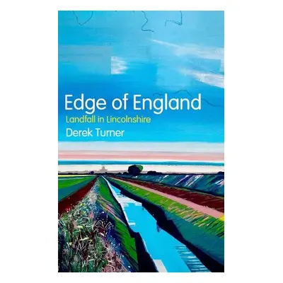 Edge of England - Turner, Derek