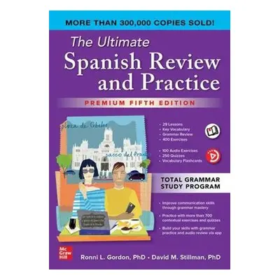 Ultimate Spanish Review and Practice, Premium Fifth Edition - Gordon, Ronni a Stillman, David