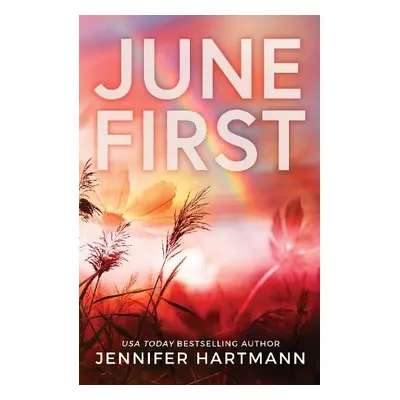 June First - Hartmann, Jennifer