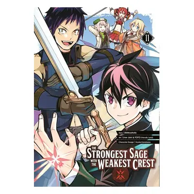 Strongest Sage with the Weakest Crest 11 - Shinkoshoto