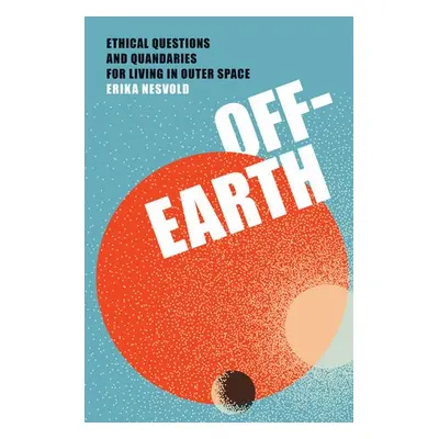 Off-Earth - Nesvold, Erika