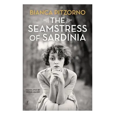 Seamstress Of Sardinia - Pitzorno, Bianca