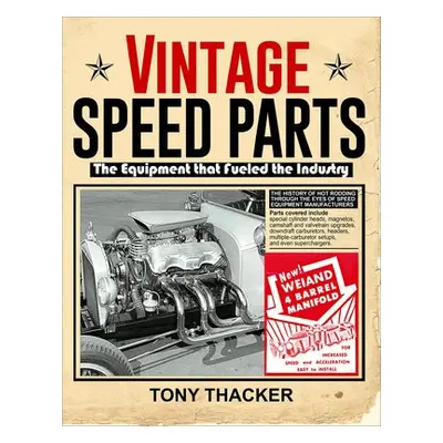 Vintage Speed Parts - Thacker, Tony