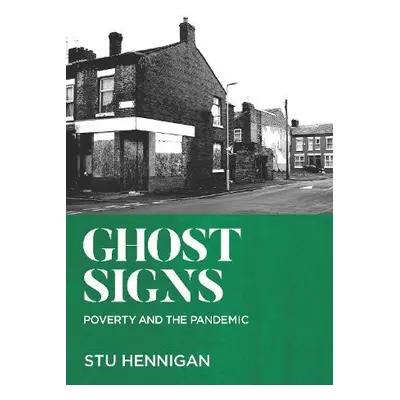 GHOST SIGNS - Hennigan, Stu